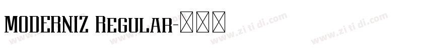 MODERNIZ Regular字体转换
